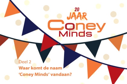 20 jaar Coney Minds: Waar komt de naam ‘Coney Minds’ vandaan?