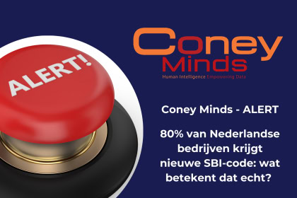 Coney Minds – Alert: 80% van Nederlandse bedrijven krijgt nieuwe SBI-code. Wat betekent dat echt?